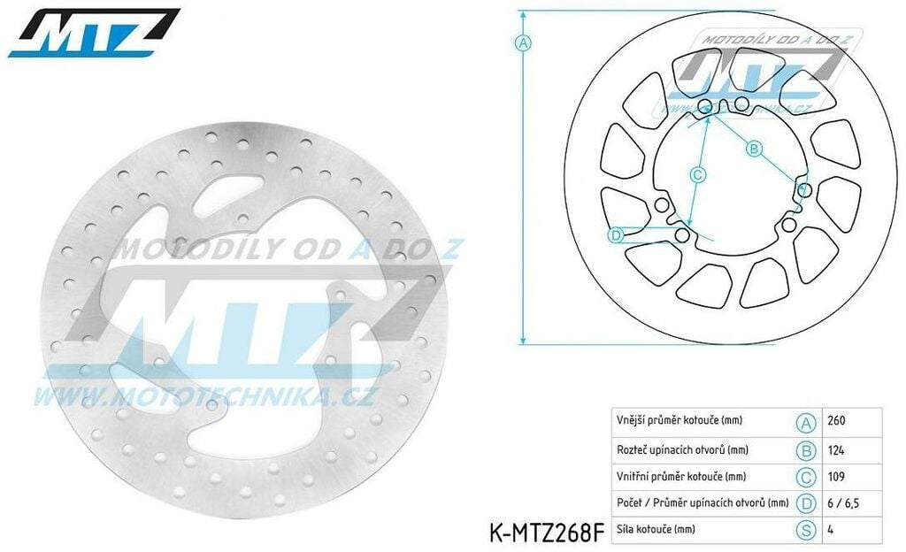 Obrázek produktu Kotouč brzdový (260/109/6D) - kulatý design - Yamaha XT125X / 05-09 + Derbi DRD50+Lobito50+Senda50R+Senda50SM+X-Race + MBK X-limit50 + Peugeot XP6 Supermotard K-MTZ268F-CLA